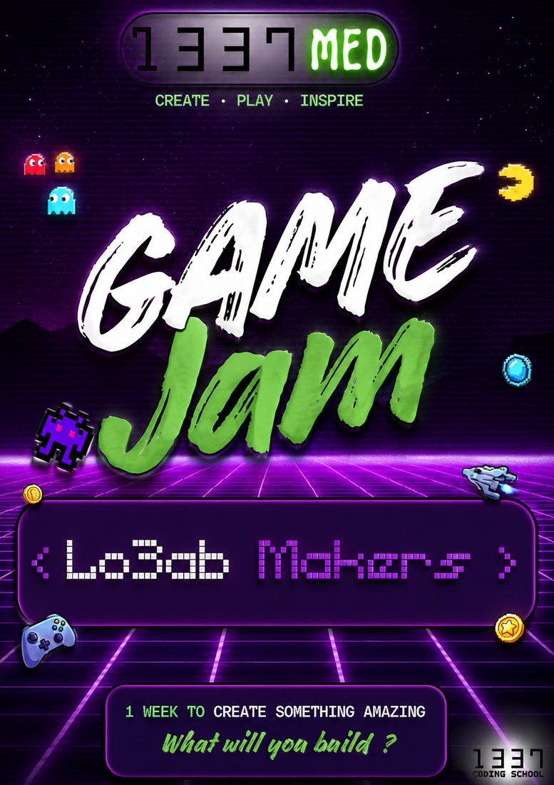 Lo3ab Makers game jam poster